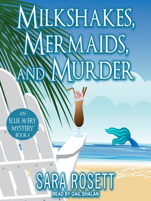 Milkshakes, Mermaids, and Murder - Audiobook